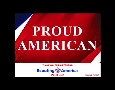 #1 Proud American Yard Sign Fundraiser
